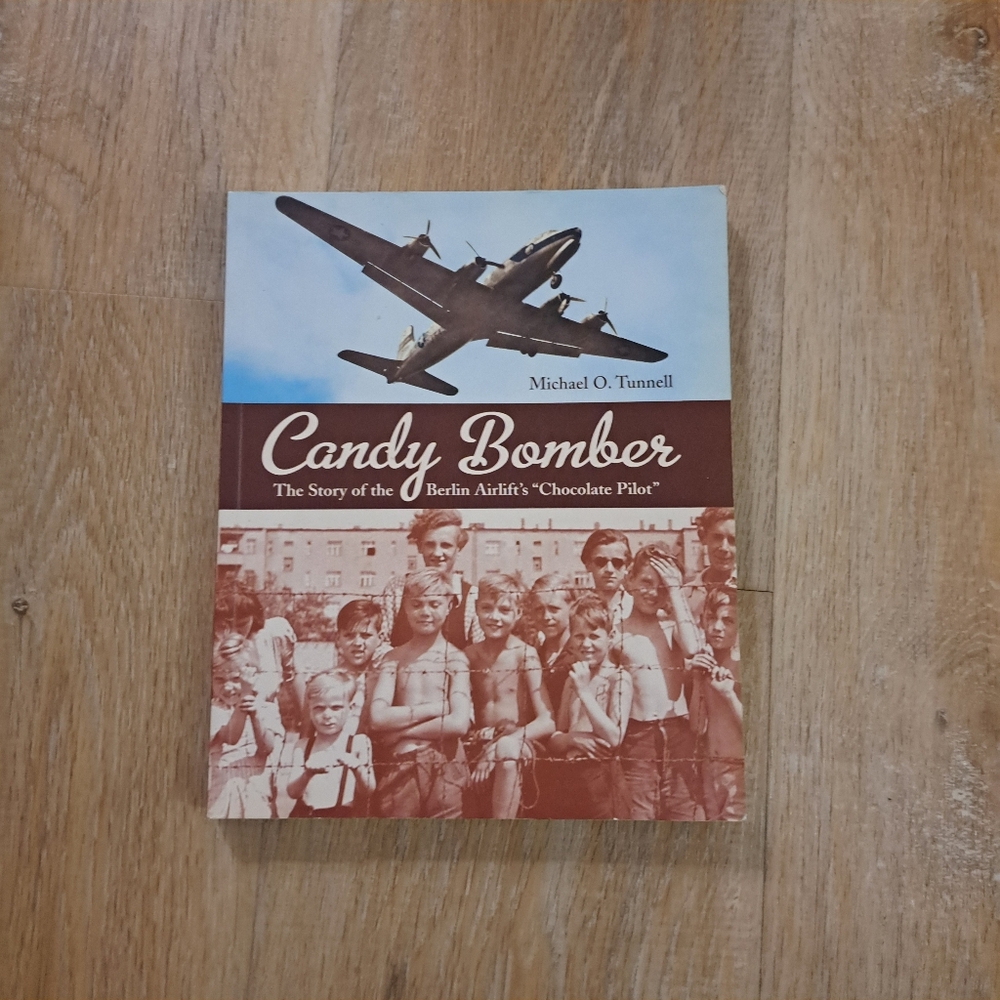 Candy Bomber Book by Michael O. Tunnell Used